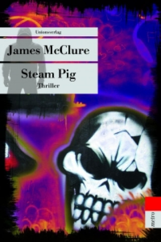 Kniha Steam Pig James McClure