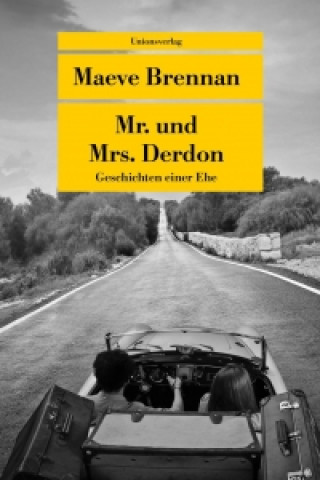 Kniha Mr. und Mrs. Derdon Maeve Brennan