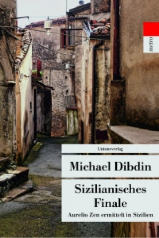 Kniha Sizilianisches Finale Michael Dibdin