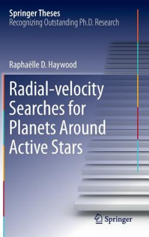 Buch Radial-velocity Searches for Planets Around Active Stars Raphaëlle Haywood