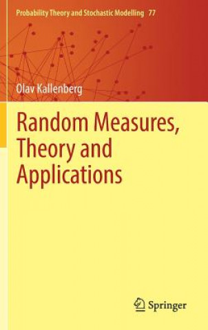 Knjiga Random Measures, Theory and Applications Olav Kallenberg