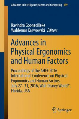 Kniha Advances in Physical Ergonomics and Human Factors Ravindra S. Goonetilleke