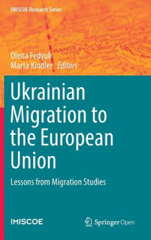 Kniha Ukrainian Migration to the European Union Olena Fedyuk