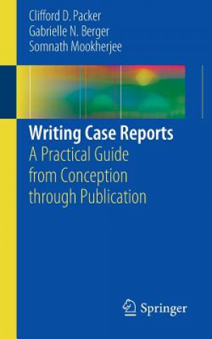 Buch Writing Case Reports Clifford Packer