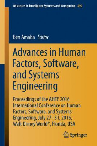 Knjiga Advances in Human Factors, Software, and Systems Engineering Ben Amaba