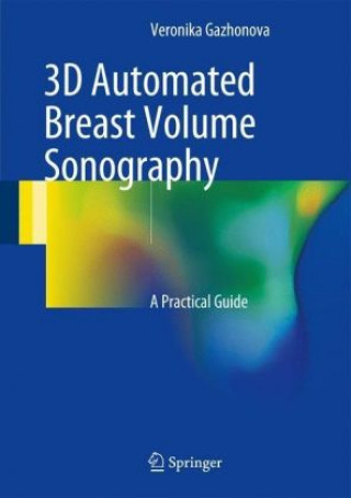 Książka 3D Automated Breast Volume Sonography Veronika Gazhonova