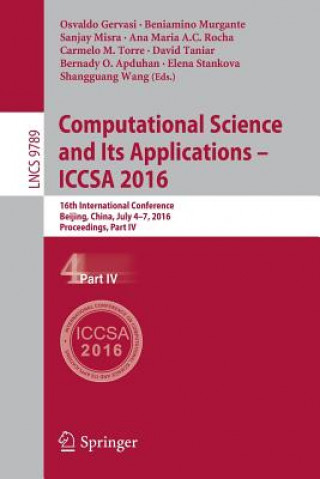 Книга Computational Science and Its Applications - ICCSA 2016 Osvaldo Gervasi