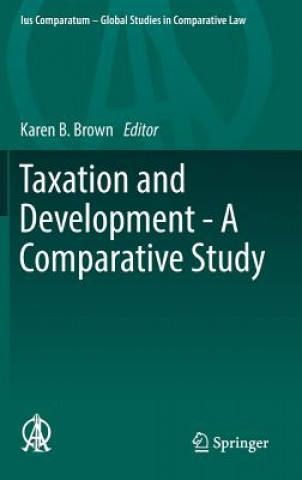Carte Taxation and Development - A Comparative Study Karen B. Brown