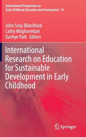 Kniha International Research on Education for Sustainable Development in Early Childhood Cathy Mogharreban