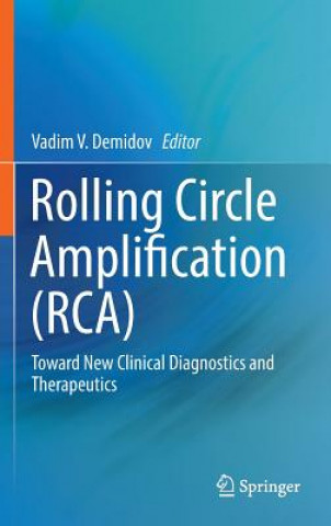 Książka Rolling Circle Amplification (RCA) Vadim Demidov