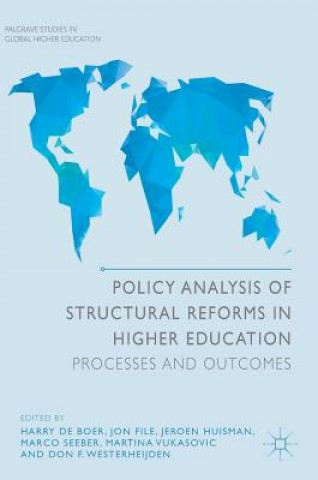 Kniha Policy Analysis of Structural Reforms in Higher Education Jeroen Huisman