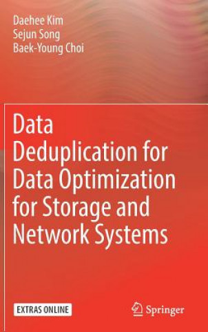 Könyv Data Deduplication for Data Optimization for Storage and Network Systems Daehee Kim