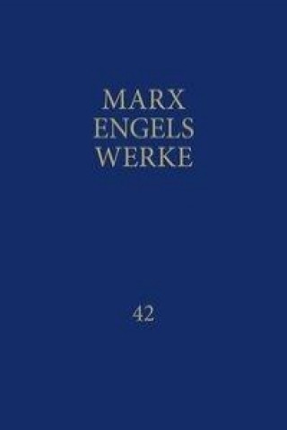 Книга MEW / Marx-Engels-Werke Band 42 Institut für Marxismus-Leninismus beim ZK der SED.