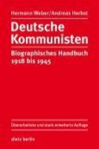 Könyv Deutsche Kommunisten Hermann Weber
