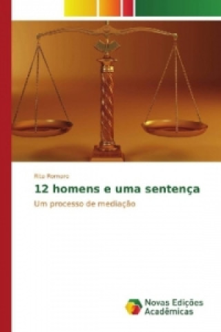 Kniha 12 homens e uma sentença Rita Romaro