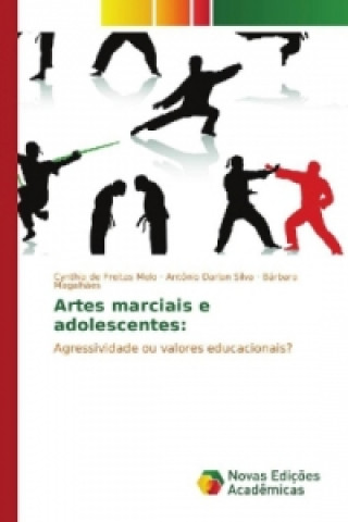 Βιβλίο Artes marciais e adolescentes: Cynthia de Freitas Melo