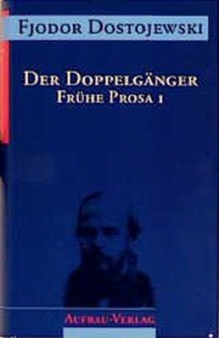 Książka Der Doppelgänger Fjodor Michailowitsch Dostojewski