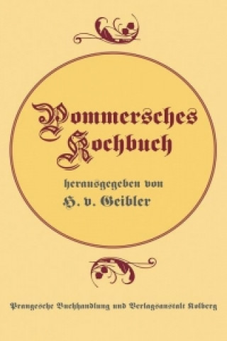 Kniha Pommersches Kochbuch H. von Geibler