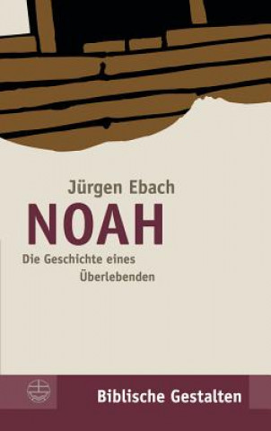 Kniha Noah Jürgen Ebach