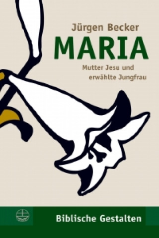 Kniha Maria Jürgen Becker