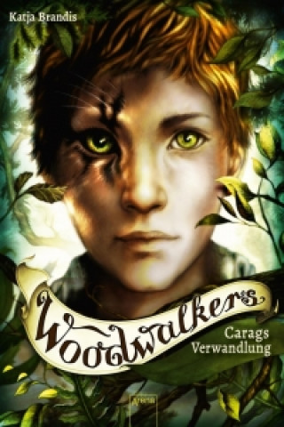 Kniha Woodwalkers 01 Carags Verwandlung Katja Brandis