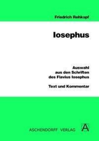 Kniha Auswahl aus den Schriften des Flavius Iosephus Flavius Josephus