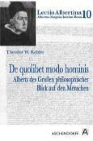 Carte De quolibet modo hominis Theodor W. Koehler