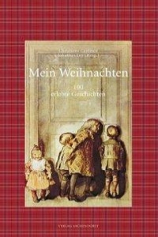 Kniha Mein Weihnachten Johannes Loy