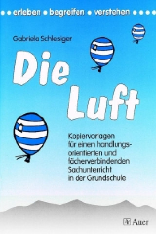 Knjiga Die Luft Gabriela Schlesiger