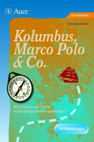 Buch Kolumbus, Marco Polo & Co. Veronika Ederer