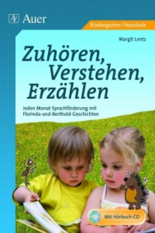 Knjiga Zuhören, Verstehen, Erzählen Margit Lentz