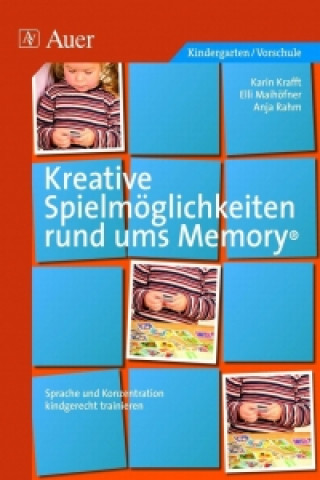 Könyv Kreative Spielmöglichkeiten rund ums Memory Karin Krafft