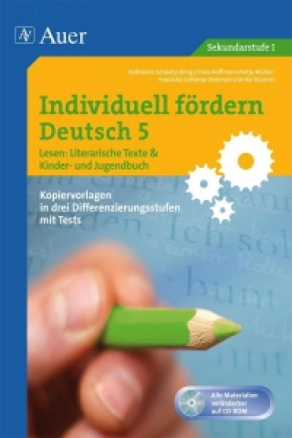 Könyv Individuell fördern 5 Lesen: Literarische Texte Astrid Heindl-Ruppenthal