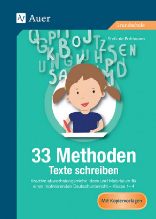 Kniha 33 Methoden Texte schreiben Stefanie Pohlmann