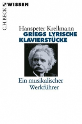Könyv Griegs Klavierstücke Hanspeter Krellmann