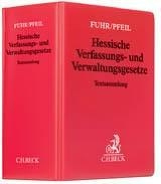 Book Hessische Verfassungs- und Verwaltungsgesetze (ohne Fortsetzungsnotierung). Inkl. 123. Ergänzungslieferung Eberhard Fuhr