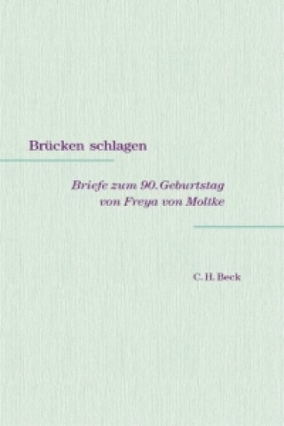 Kniha Brücken schlagen Stiftung Kreisau für Europäische Verständigung