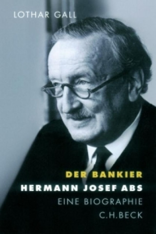 Könyv Der Bankier Lothar Gall