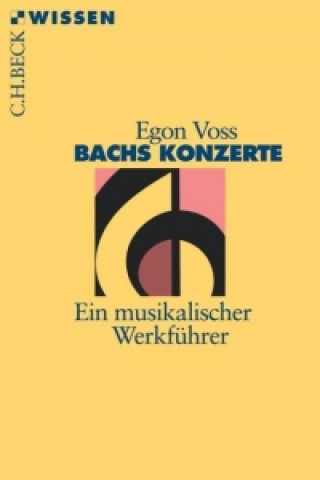Книга Bachs Konzerte Egon Voss