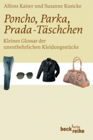 Kniha Poncho, Parka, Prada-Täschchen Alfons Kaiser