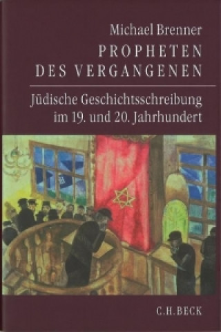 Carte Propheten des Vergangenen Michael Brenner