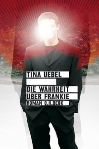 Книга Die Wahrheit über Frankie Tina Uebel