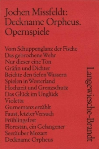 Knjiga Deckname Orpheus Jochen Missfeldt