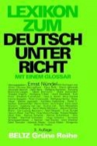 Kniha Lexikon zum Deutschunterricht Ernst Nündel