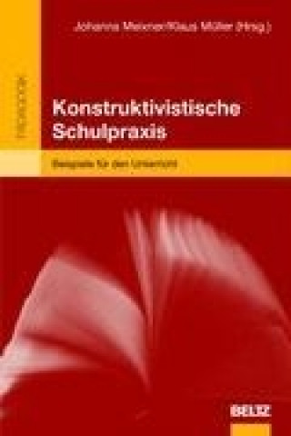 Knjiga Konstruktivistische Schulpraxis Johanna Meixner