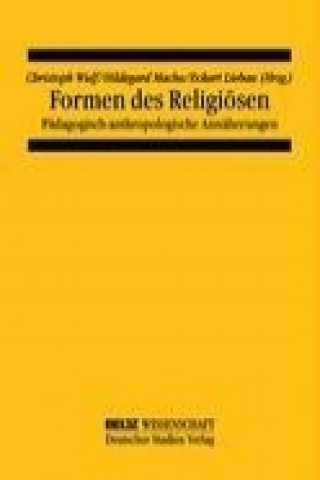 Książka Formen des Religiösen Christoph Wulf