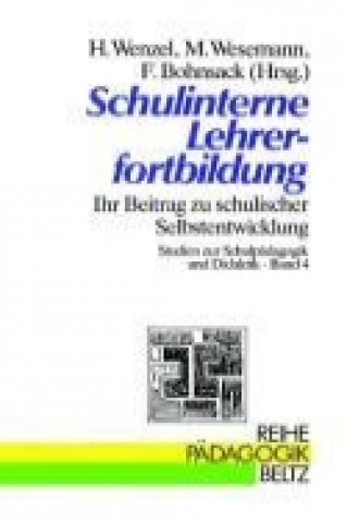 Kniha Schulinterne Lehrerfortbildung Hartmut Wenzel