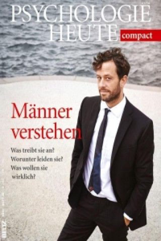 Kniha Psychologie Heute compact. Männer verstehen! 