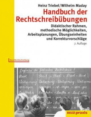 Carte Handbuch der Rechtschreibübungen Heinz Triebel