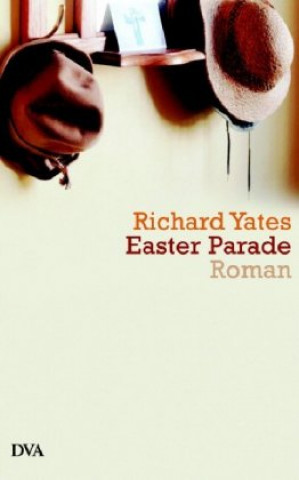 Knjiga Yates, R: Easter Parade 